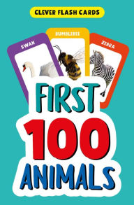 Title: First 100 Animals, Author: Clever Publishing