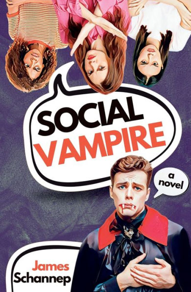 Social Vampire: A Novel