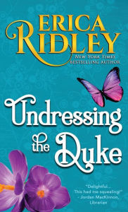 Title: Undressing the Duke, Author: Erica Ridley