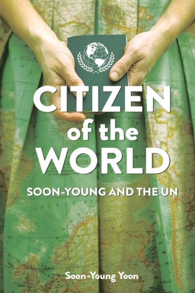Citizen of the World: Soon-Young and the U.N.
