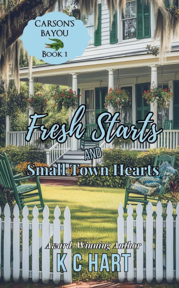 Fresh Starts & Small Town Hearts