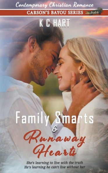 Family Smarts & Runaway Hearts (Contemporary Christian Romance)