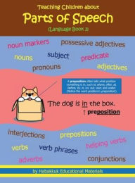 Title: Teaching Children about Parts of Speech: Language Book 3, Author: Habakkuk Educational Materials