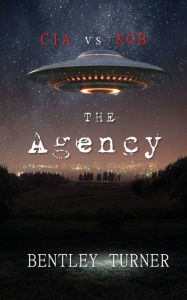 Title: The Agency, Author: Bentley Turner