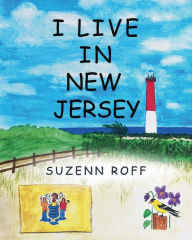 Title: I Live in New Jersey, Author: Suzenn Roff