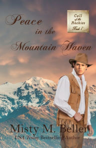 Google ebooks free download for ipad Peace in the Mountain Haven by Misty M. Beller ePub in English 9781954810266