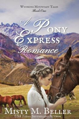 A Pony Express Romance