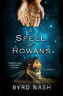 A Spell of Rowans