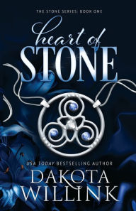 Title: Heart Of Stone, Author: Dakota Willink