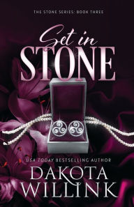 Title: Set In Stone, Author: Dakota Willink