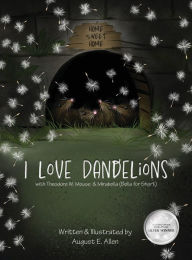Free audio books uk download I Love Dandelions in English