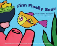 Ipad books download Finn Finally Seas by Eileen Clancy-Pantano, Kayla McNelley, Eileen Clancy-Pantano, Kayla McNelley  9781954819573