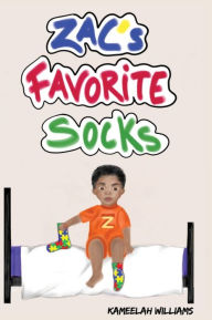 Title: Zac's Favorite Socks, Author: Kameelah Williams