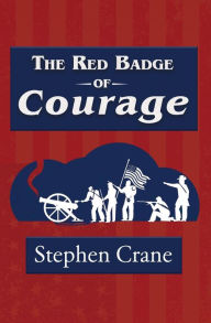 Title: The Red Badge of Courage (Reader's Library Classic), Author: Stephen Crane