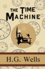 The Time Machine - the Original 1895 Classic (Reader's Library Classics)