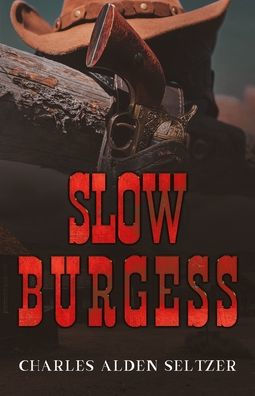 Slow Burgess