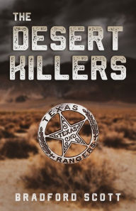 Title: The Desert Killers, Author: Bradford Scott