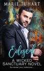 Edged: A Wicked Sanctuary Novel