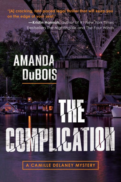 The Complication (Camille Delaney Series #1)
