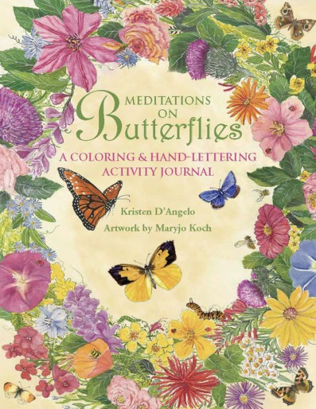 Meditations on Butterflies: A Coloring and Hand-Lettering Activity Journal