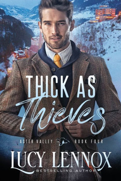 Thick As Thieves