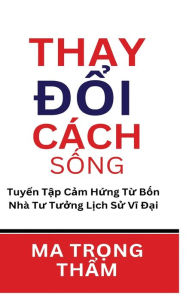 Title: Thay Dô?i Ca?ch Sô?ng, Author: Ma Tro?ng Thâ?m