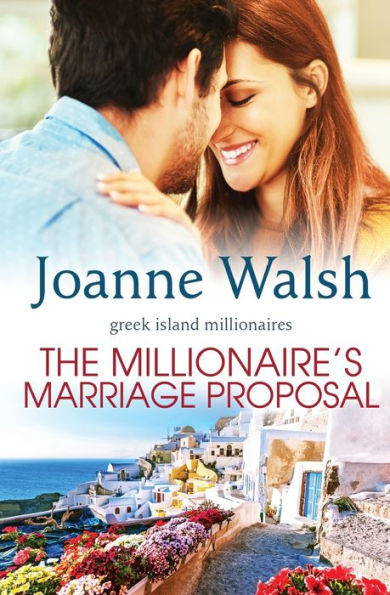 The Millionaire's Marriage Proposal