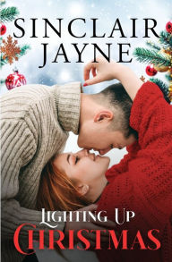 Title: Lighting Up Christmas, Author: Sinclair Jayne