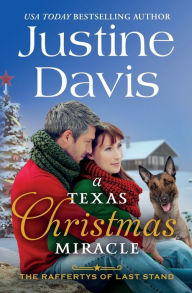 Title: A Texas Christmas Miracle, Author: Justine Davis