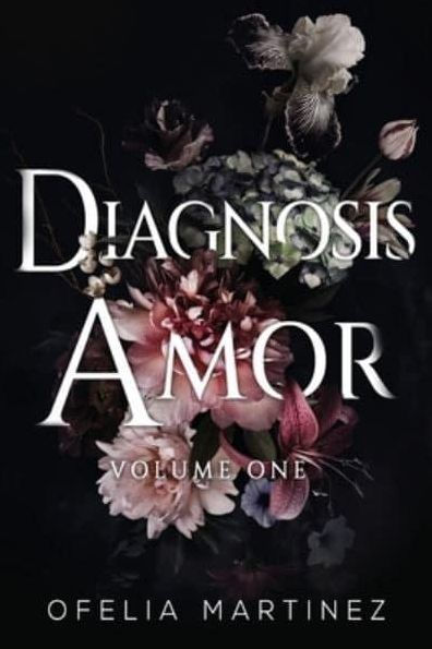Diagnosis Amor: Volume One