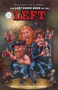 Free txt ebook downloads The Last Comic Book on the Left in English 9781954928282 by B K, Henry Zebrowski, Ben Kissel, The Usual Gang of Deviants, Rick Veitch