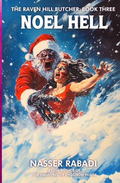 Noel Hell: A Slasher Horror Novel