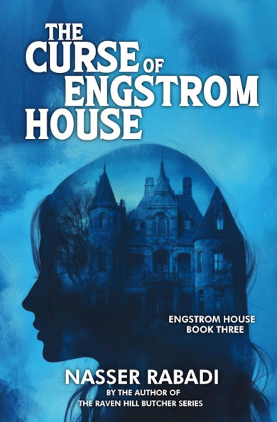 The Curse of Engstrom House: Engstrom House Book Three