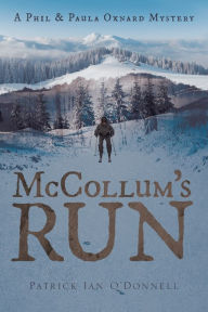 Title: McCollum's Run, Author: Patrick Ian O'Donnell