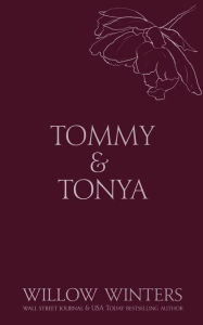 Title: Tommy & Tonya: Cuffed Kiss, Author: Willow Winters