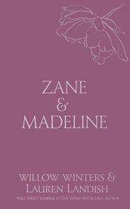 Title: Zane & Madeline: Inked, Author: Willow Winters