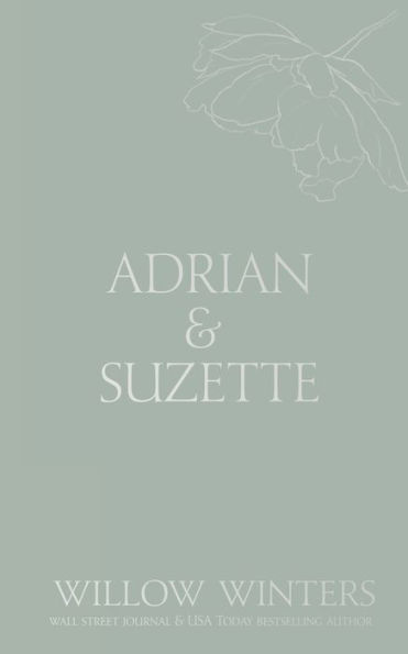 Adrian & Suzette: Tell Me You Want