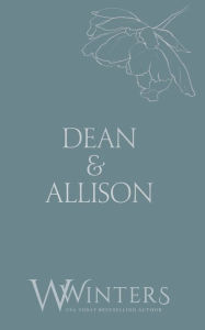 Title: Dean & Allison: It's Our Secret, Author: W. Winters