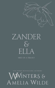 Title: Zander & Ella: Kiss Me:, Author: W. Winters