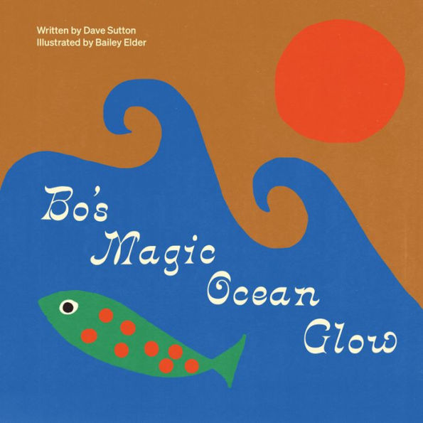 Bo's Magic Ocean Glow