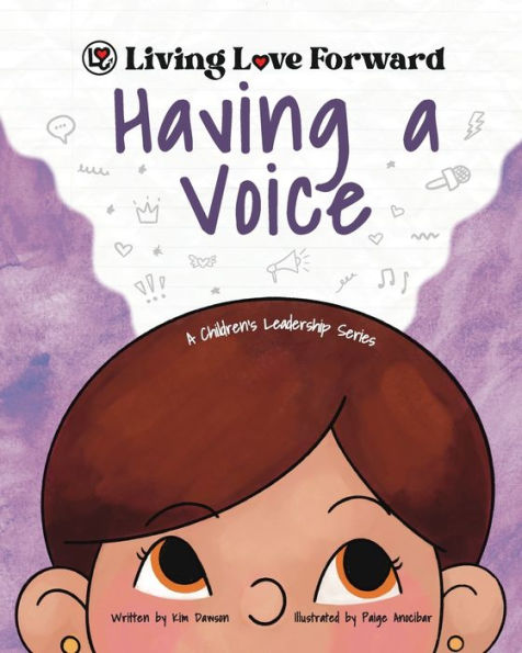 Having A Voice: A Children's Leadership Series