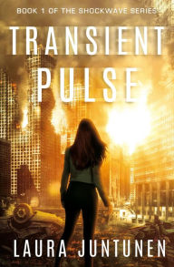 Title: Transient Pulse, Author: Laura Juntunen