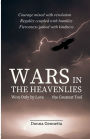 Wars in the Heavens: Won Only by Love-The Greatest Tool