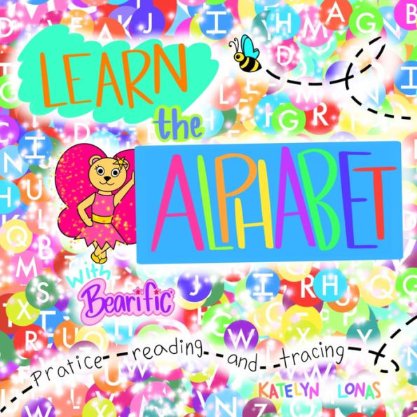 Learn the Alphabet with Bearific(R)