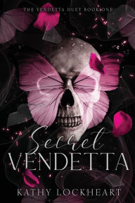 Secret Vendetta: A Dark Revenge Romance