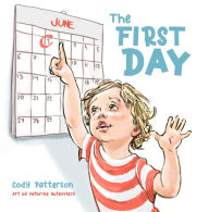 Title: The First Day, Author: Cody Patterson