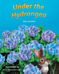 Download german books pdf Under the Hydrangea by M.B. Turchick, M.B. Turchick  9781955026499 (English literature)