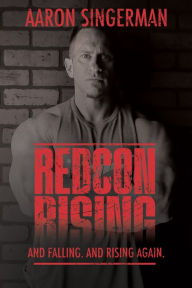 Free download of pdf format books RedCon Rising: And Falling. And Rising Again.