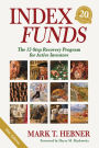 Index Funds: The 12-Step Recovery Program for Active Investors