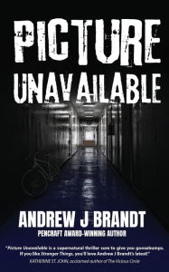 Title: Picture Unavailable, Author: Andrew  J Brandt